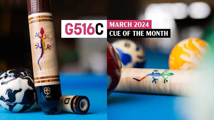G516C // March 2024 Cue of the Month