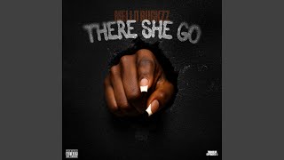 There She Go - Mello Buckzz