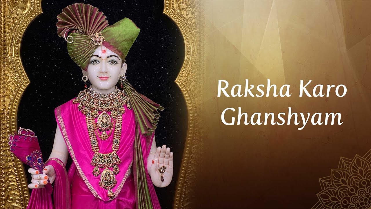 Kirtan   Raksha Karo Ghanshyam