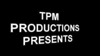 TMP PRODUCTIONS INTRO