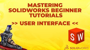 ALL ABOUT SOLIDWORKS USER INTERFACE -01