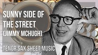 Tenor Sax Sheet Music How To Play Sunny Side Of The Street By Jimmy Mchugh Youtube