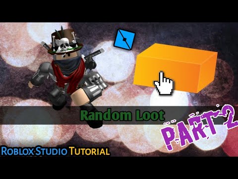 [Part 2] Roblox Studio || Random Loot Tutorial - YouTube