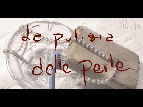 Video: Come Pulire Le Perle A Casa, Cura Adeguata Dei Prodotti Con Loro (perline, Anelli, Ecc.)