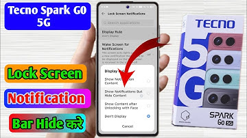 tecno spark go 5g lock screen notification bar hide | tecno spark go notification settings