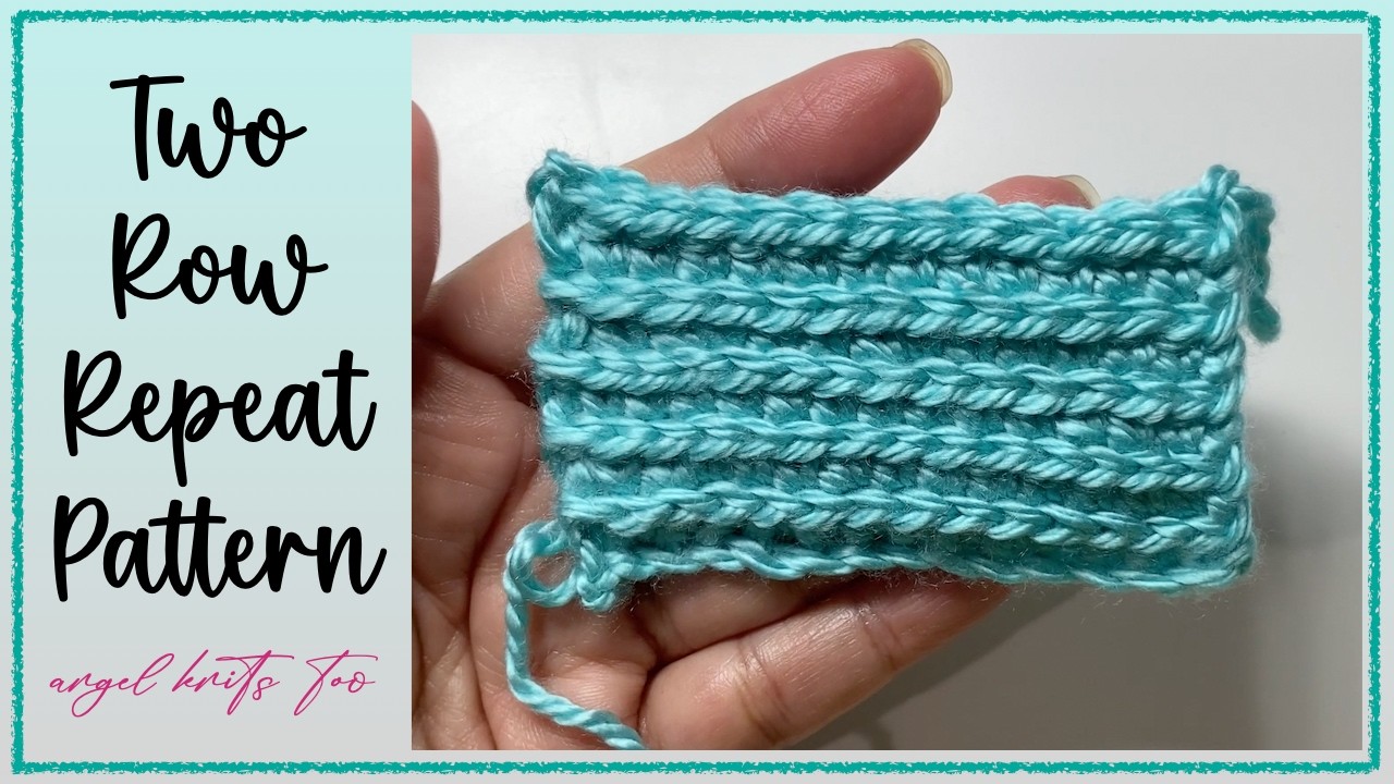 Another Two Row Repeat Pattern | Beginner Friendly