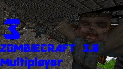 [ZombieCraft]ZombieCraft 3.0 Minecraft Multiplayer W/Friends 3