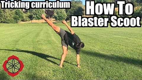How to Blaster Scoot (Touchdown Round Kick) | Tricking Basics Tutorial