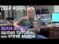 Deep Purple - "Man Alive" Guitar Tutorial with Steve Morse