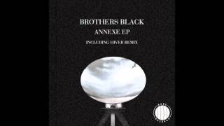 BADE008 - Brothers Black - Annexe (Original Mix)