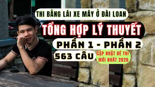 xe máy - tổng hợp phần 1 với phần 2 lý thuyết bằng lái xe máy ở đài loan / mới nhất 2026