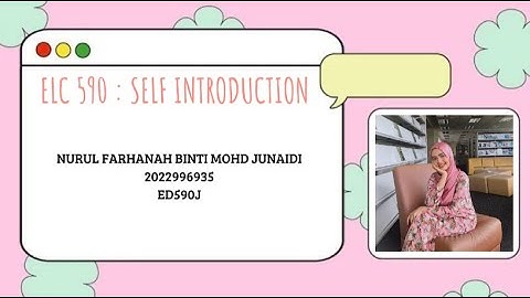 ELC 590 ICE-BREAKING ACTIVITY : SELF INTRODUCTION