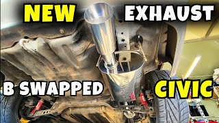 B swapped Civic setup | Yonaka CatBack AND Blox Test Pipe