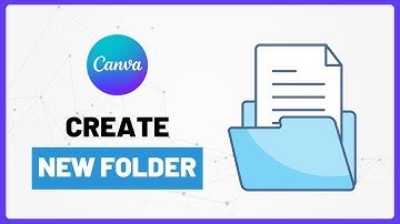 How to Create & Name Folders in Canva - Organize Your Projects Like a Pro