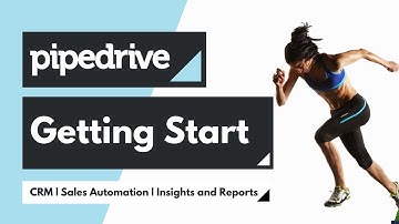 Getting Start on Pipedrive CRM | Sales Automation | Lead Management