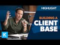 How Do I Build My Client Base?