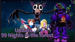 Update 99 Nights In The Forest