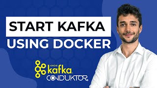 How to start an Apache Kafka broker with Docker and Docker-Compose