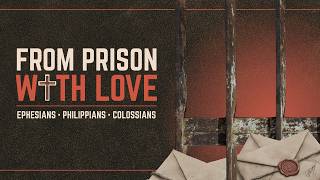 From Prison With Love | Colossians 2 | 9 August 2026 | 09:00