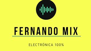 Fernando Mix_(Friendship extended mix )