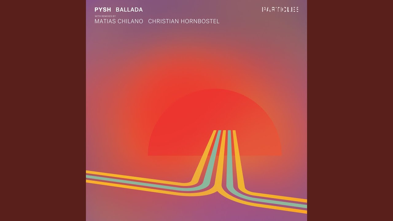 Watch Ballada (Matias Chilano Remix) on YouTube Watch Ballada (Matias Chilano Remix) on YouTube