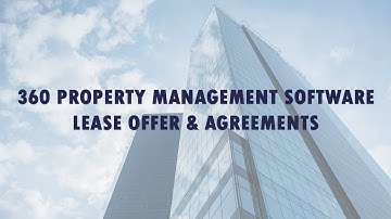 360 Property Management Software - Lease Offer & Agreements