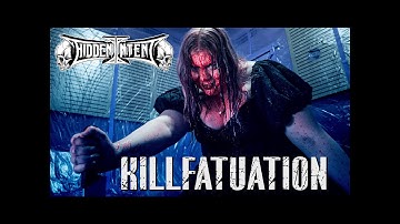 HIDDEN INTENT - KILLFATUATION (OFFICIAL VIDEO)