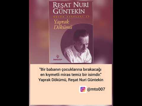Yaprak Dökümü,Reşat Nuri Güntekin, İnkılap Yayınları, Sesli Alıntı
