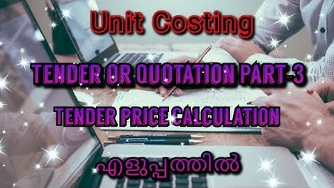 Tender or Quotation Part-3