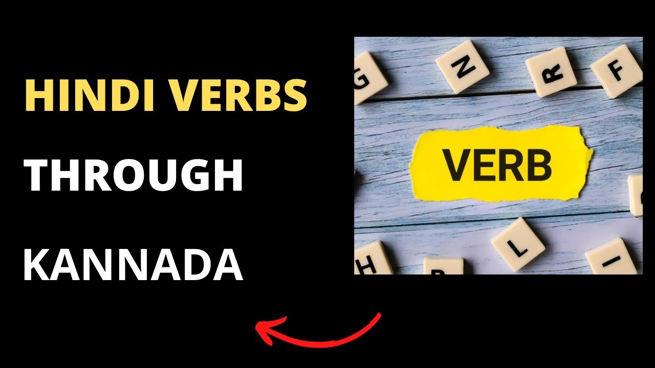 Learn Hindi Verbs Through Kannada Learn Hindi Through Kannada YouTube learn-hindi-verbs-through-kannada-learn-hindi-through-kannada-youtube