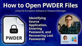 How to Open PWDER Files (Password Encrypted)