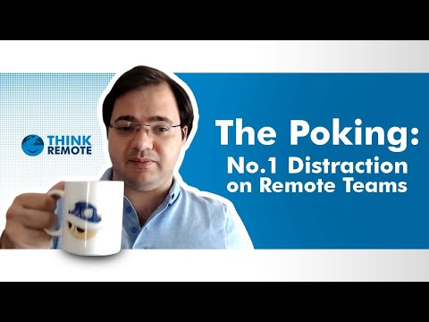 STOP Poking your Remote Team 🚫 Luis Explains Why!