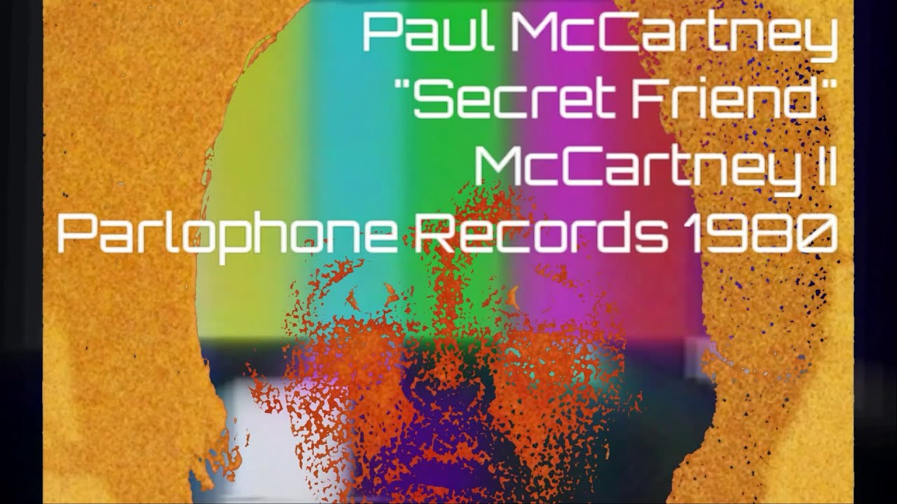 SECRET FRIEND (VIDEO) Paul McCartney 1980 - YouTube