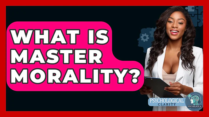 What Is Master Morality? - Philosophy Beyond