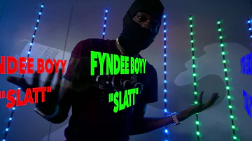 Fyndee Boyy- Slatt- (Official Music Video)- (Status Update Exclusive)