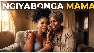 Nkosazana Daughter X Mawhoo  Ngiyabonga Mama new Hit Song Ft Master Kg U0026 Afrikan Hustle