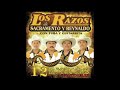 LOS RAZOS - 12 Exitos Inolvidables Con Tuba y Guitarra Con Dj Mago Flow