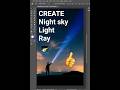 Photoshop 2026 - Create Night🌠 Sky Light Ray tips Step by step      #photoshop #shorts #logodesign