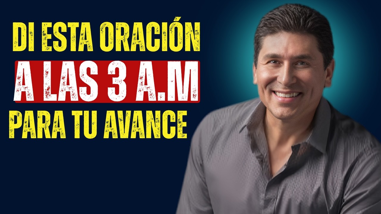 🌟Cómo orar a las 3 de la mañana para un gran avance en tu vida 🙏Oración matutina poderosa – Dr César