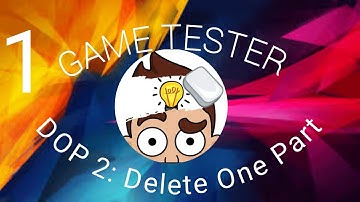 DOP 2: Delete One-Part Gameplay Walkthrough-Part 1-levels 1-50