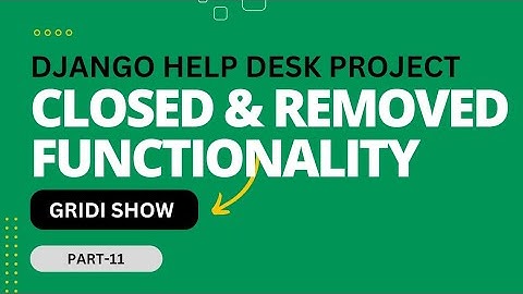 Django Help Desk Ticket System Project part-11|Removed Task from MyCart & Closed Task Functionality