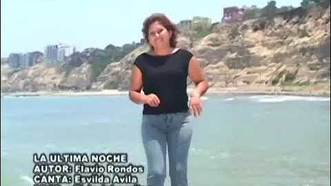 Esvilda Ávila - La  Última noche