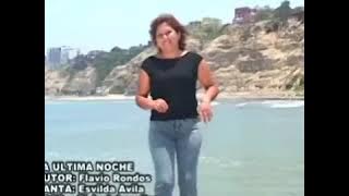 Esvilda Ávila - La  Última noche