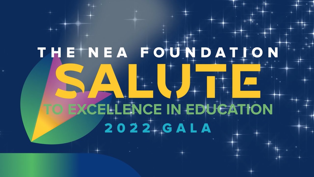 NEA Foundation 2022 Salute to Excellence In Education Promo - YouTube