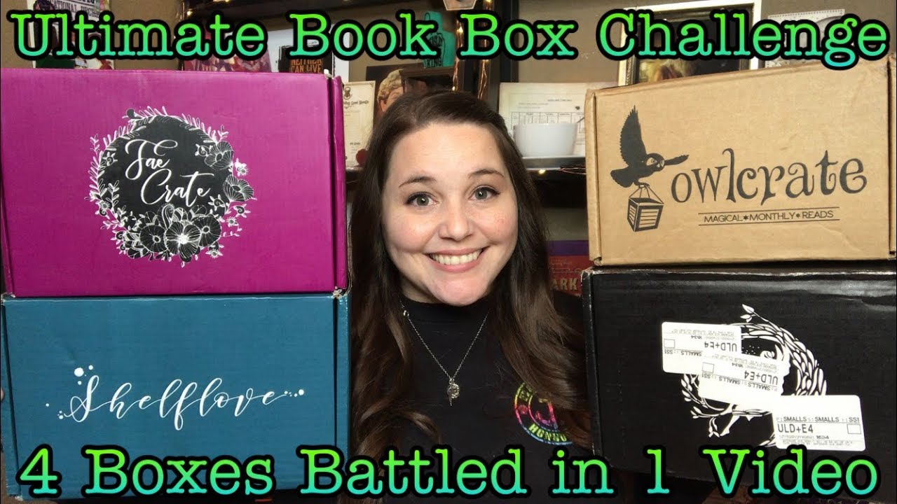 Ultimate Book Box Challenge | Battling Fae Crate, Shelflove Crate, OwlCrate, and FairyLoot
