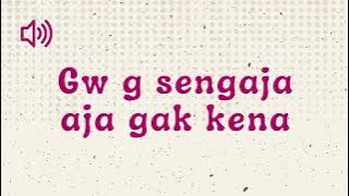 Gw G Sengaja Aja Gak Kena - Sound Effect