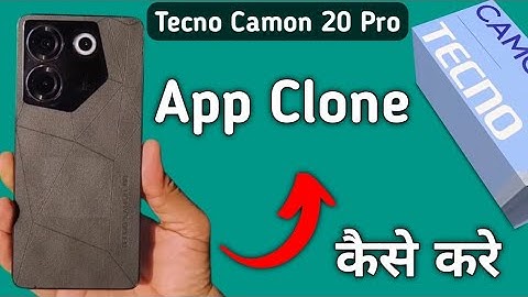Tecno Camon 20 Pro app clone kaise kare, how to clone apps in tecno, how to use dual apps in tecno