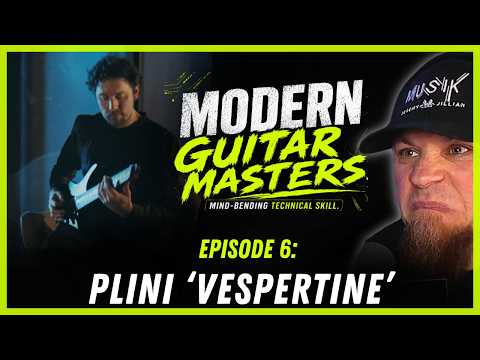 Modern Guitar Masters , Ep. 6 | Plini – Vespertine Reaction | This Is Why He's My Favorite