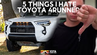 5 Things We Hate About The 4Runner  Yota X