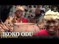 IKOKO ODU Latest Yoruba Movie 2023 Femi Adebayo Ibrahim Chatta Ireti Osayemi Adebayo Salami